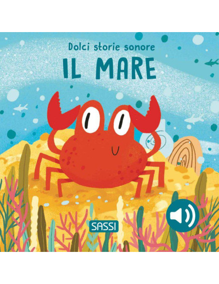 DOLCI STORIE SONORE - IL MARE
