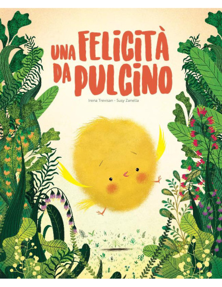UNA FELICITA' DA PULCINO